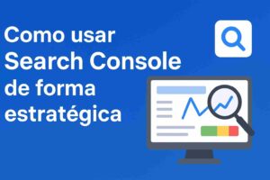 como usar Google Search Console